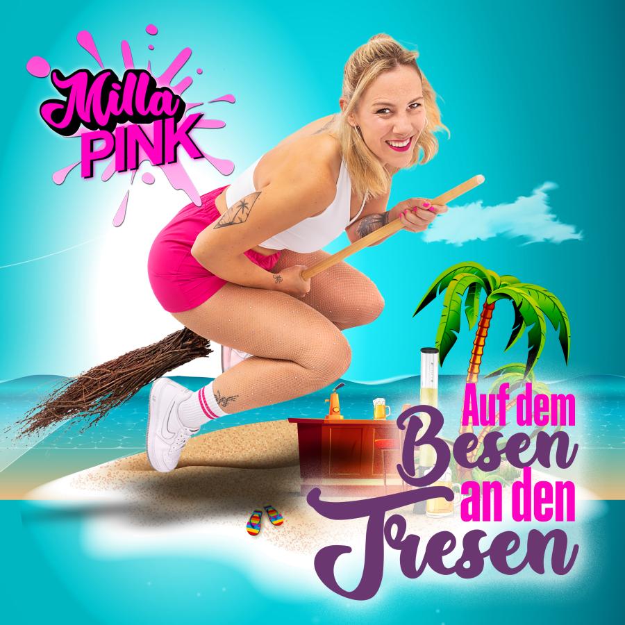 Milla Pink - Auf dem Besen an den Tresen Single